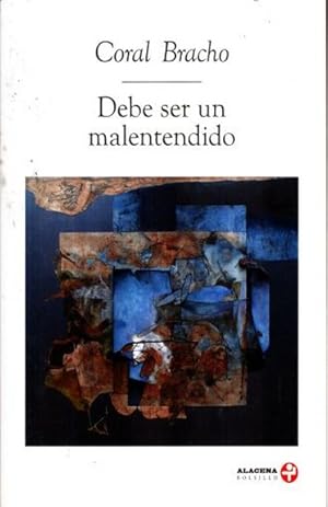 Seller image for Debe ser un malentendido / Coral Bracho. for sale by Iberoamericana, Librera