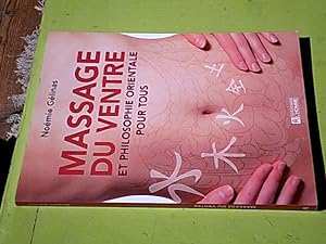Massage du ventre et philosophie orientale pour tous
