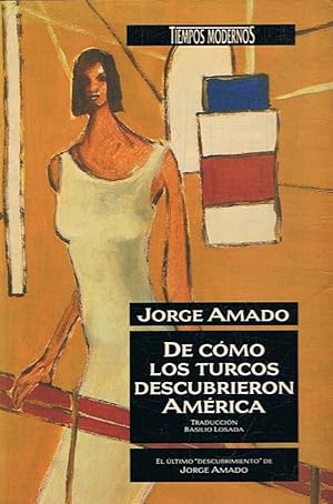 Imagen del vendedor de DE CMO LOS TURCOS DESCUBRIERON AMRICA a la venta por Librera Torren de Rueda