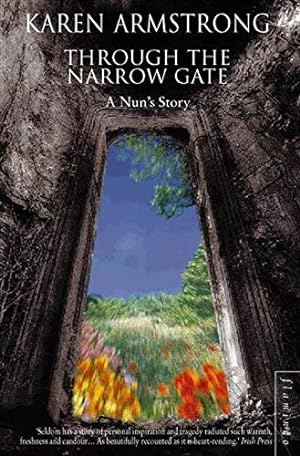 Seller image for Through the Narrow Gate : A Memoir of Convent Life for sale by My Books Store