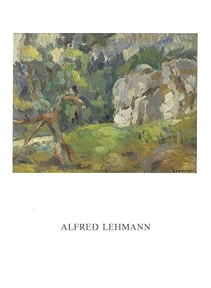 Alfred Lehmann (1899-1979). Gemälde und Zeichnungen