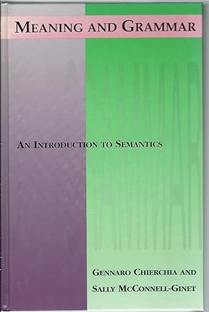 Seller image for Meaning and Grammar: An Introduction to Semantics for sale by MyLibraryMarket