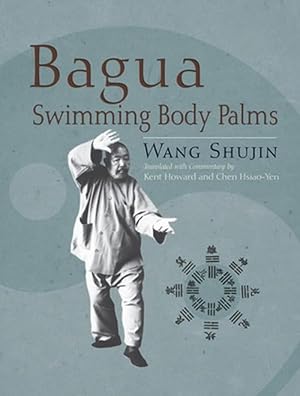Seller image for Bagua Swimming Body Palms (Paperback) for sale by Grand Eagle Retail