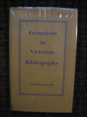 Seller image for Excursions in Victorian Bibliography for sale by Tiger books