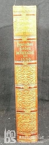 Bild des Verkufers fr Deutsches Leben im Volkslied um 1530. zum Verkauf von Antiquariat Schmetz am Dom