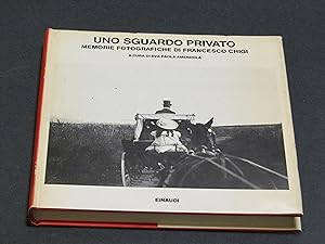 Immagine del venditore per Uno sguardo privato. a cura di Amendola Eva Paola. Einaudi. 1978 - I venduto da Amarcord libri