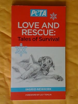 Love and Rescue : Tales of Survival