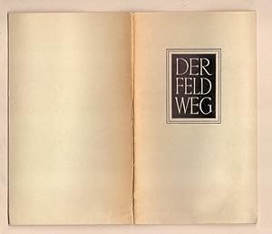 Seller image for Der Feldweg. for sale by Die Wortfreunde - Antiquariat Wirthwein Matthias Wirthwein