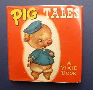 Seller image for Pig Tales - A Pixie Book for sale by C. Parritt
