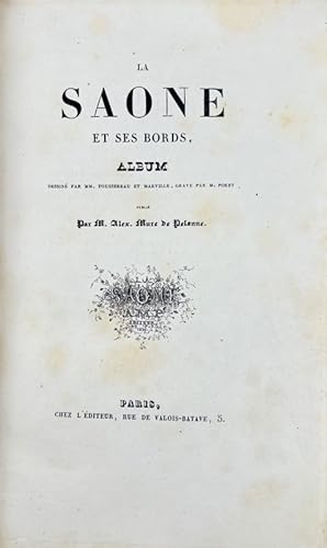 Bild des Verkufers fr La Sane et ses bords, album dessin par MM. Foussereau et Marville, grav par M. Poret. zum Verkauf von Bonnefoi Livres Anciens