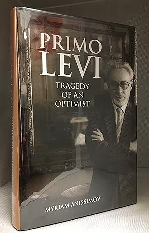 Immagine del venditore per Primo Levi; Tragedy of an Optimist venduto da Burton Lysecki Books, ABAC/ILAB
