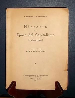 Imagen del vendedor de Historia De La Epoca Del Capitalismo Indusrial a la venta por Guido Soroka Bookseller