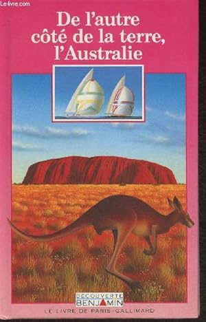 Immagine del venditore per De l'autre ct de la terre, l'Australie venduto da Le-Livre