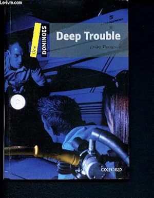 Immagine del venditore per Dominoes: One: Deep Trouble - Level one 400 headwords - 1 venduto da Le-Livre