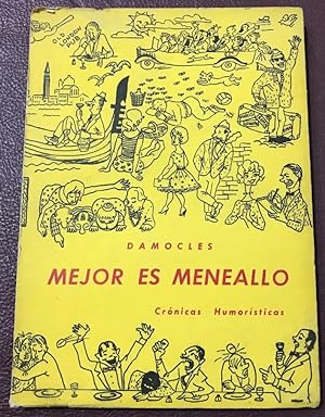 Bild des Verkufers fr Mejor Es Meneallo zum Verkauf von Guido Soroka Bookseller