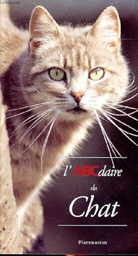 Bild des Verkufers fr L'ABCdaire du chat zum Verkauf von Le-Livre