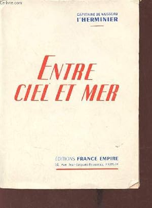 Bild des Verkufers fr Entre ciel et mer. zum Verkauf von Le-Livre