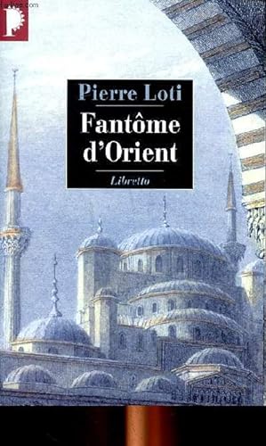 Bild des Verkufers fr Fantme D'Orient zum Verkauf von Le-Livre