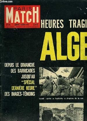 Bild des Verkufers fr PARIS MATCH N 565 - Polyrey dcore notre sicle, Docteur est-ce vous le coupable ?, Du dimanche des barricades au dpart du Gnral Challe, les pavs d'Alger, Paul Gauguin, il abandonne famille et fortune pour peindre, Alger dernire minute, Le drame zum Verkauf von Le-Livre