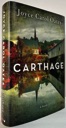 Bild des Verkufers fr Carthage: A Novel (SIGNED BY AUTHOR) zum Verkauf von Monroe Street Books