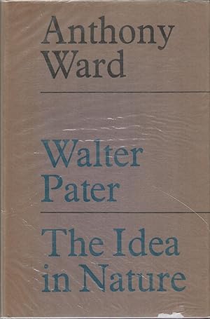 Walter Pater: The Idea in Nature.