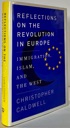 Imagen del vendedor de Reflections on the Revolution in Europe: Immigration, Islam, and the West (INSCRIBED BY AUTHOR) a la venta por Monroe Street Books