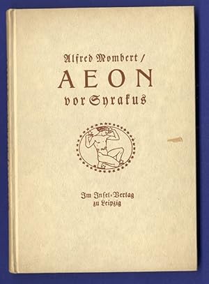 Aeon vor Syrakus. Drama. Aeon. Dramatische Trilogie. III.