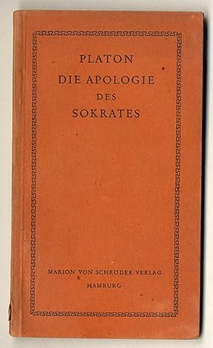 Die Apologie des Sokrates.