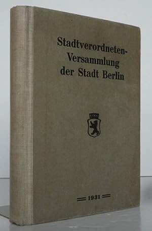 Stadtverordneten-Versammlung der Stadt Berlin 1931.