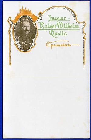 Werbung, Reklame, Alte Speisekarte Kaiser Wilhelm Quelle, Haigerloch Bad Imnau 1910.