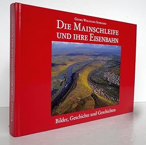 Die Mainschleife und ihre Eisenbahn - Bilder, Geschichte und Geschichten, Volkach.