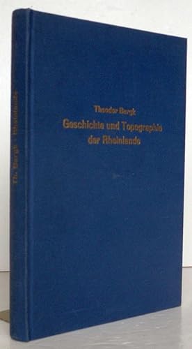 Zur Geschichte und Topographie der Rheinlande in römischer Zeit. Reprographischer Nachdruck der A...