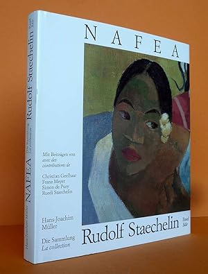 Seller image for Nafea. Die Sammlung/La Collection Rudolf Staechelin, Basel/Ble (Deutsch/Franais). for sale by Antiquariat an der Linie 3