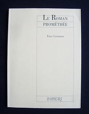 Le roman Prométhée -