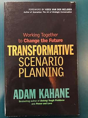 Seller image for Transformative Scenario Planning: Working Together to Change the Future for sale by Regent College Bookstore