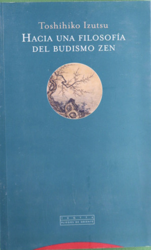 Image du vendeur pour Hacia una filosofa del budismo zen mis en vente par Librera Alonso Quijano