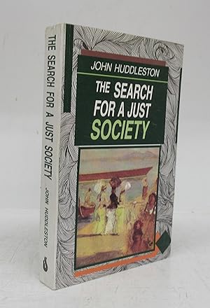 Seller image for The Search For A Just Society for sale by Attic Books (ABAC, ILAB)