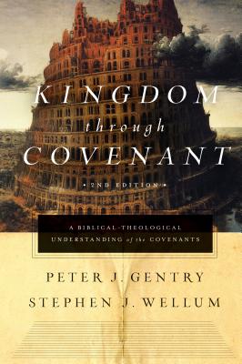 Immagine del venditore per Kingdom Through Covenant: A Biblical-Theological Understanding of the Covenants (Hardback or Cased Book) venduto da BargainBookStores