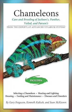 Seller image for Chameleons : Care and Breeding of Jackson's, Panther, Veiled, and Parson's for sale by GreatBookPricesUK