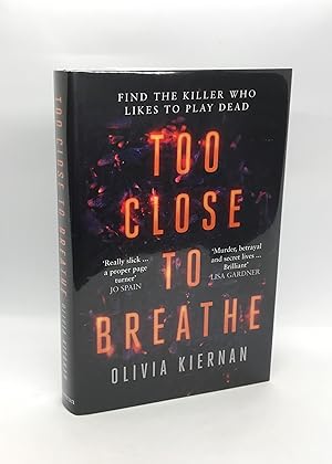 Seller image for Too Close to Breathe (Signed Limited First Edition) for sale by Dan Pope Books