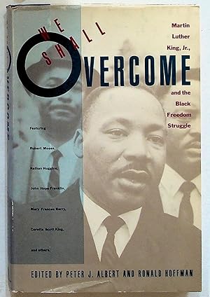 Seller image for We Shall Overcome: Martin Luther King, Jr., and the Black Freedom Struggle for sale by The Kelmscott Bookshop, ABAA