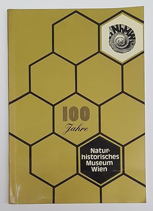 Bild des Verkufers fr Jubilumsfestausstellung: 100 Jahre Naturhistorisches Museum in Wien. Mit zahlr. Abb. zum Verkauf von Der Buchfreund