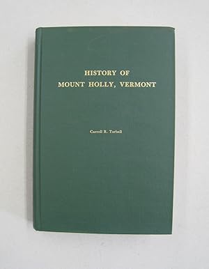 Seller image for History of Mount Holl, Vermont for sale by Midway Book Store (ABAA)