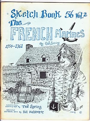 Sketchbook 56,1 Vol 2: The French Marines 1754 - 1761