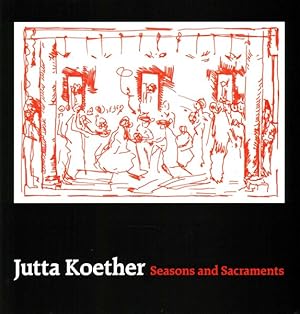 Seller image for Jutta Koether - Seasons And Sacraments for sale by GreatBookPrices