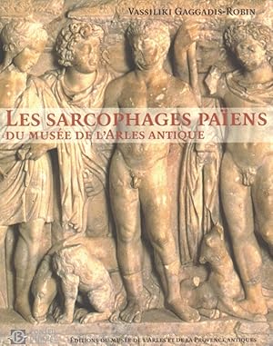 Bild des Verkufers fr Les sarcophages paiiens du Museee de l'Arles antique zum Verkauf von Leipziger Antiquariat