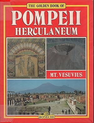 THE GOLDEN BOOK OF POMPEII, HERCULANEUM, MT. VESUVIUS