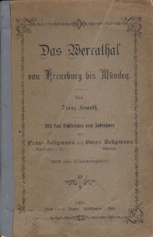 Bild des Verkufers fr Das Werrathal von Kreuzburg bis Mnden. zum Verkauf von Versandantiquariat Boller