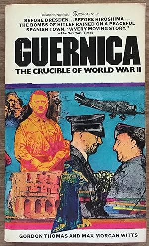 Guernica: The Crucible of World War II