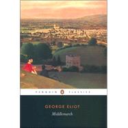 Seller image for Middlemarch : A Study of Provincial Life for sale by eCampus